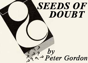 Seeds of Doubt New