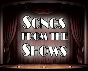 Songs from the Shows - Josef Weinberger Concert Library